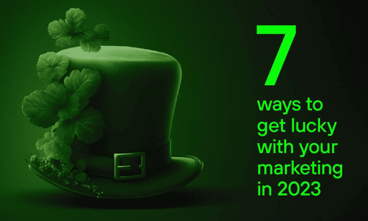 Marketing 7 Ways to Get Lucky Hunt & Hawk Sales & Marketing Blog Banner