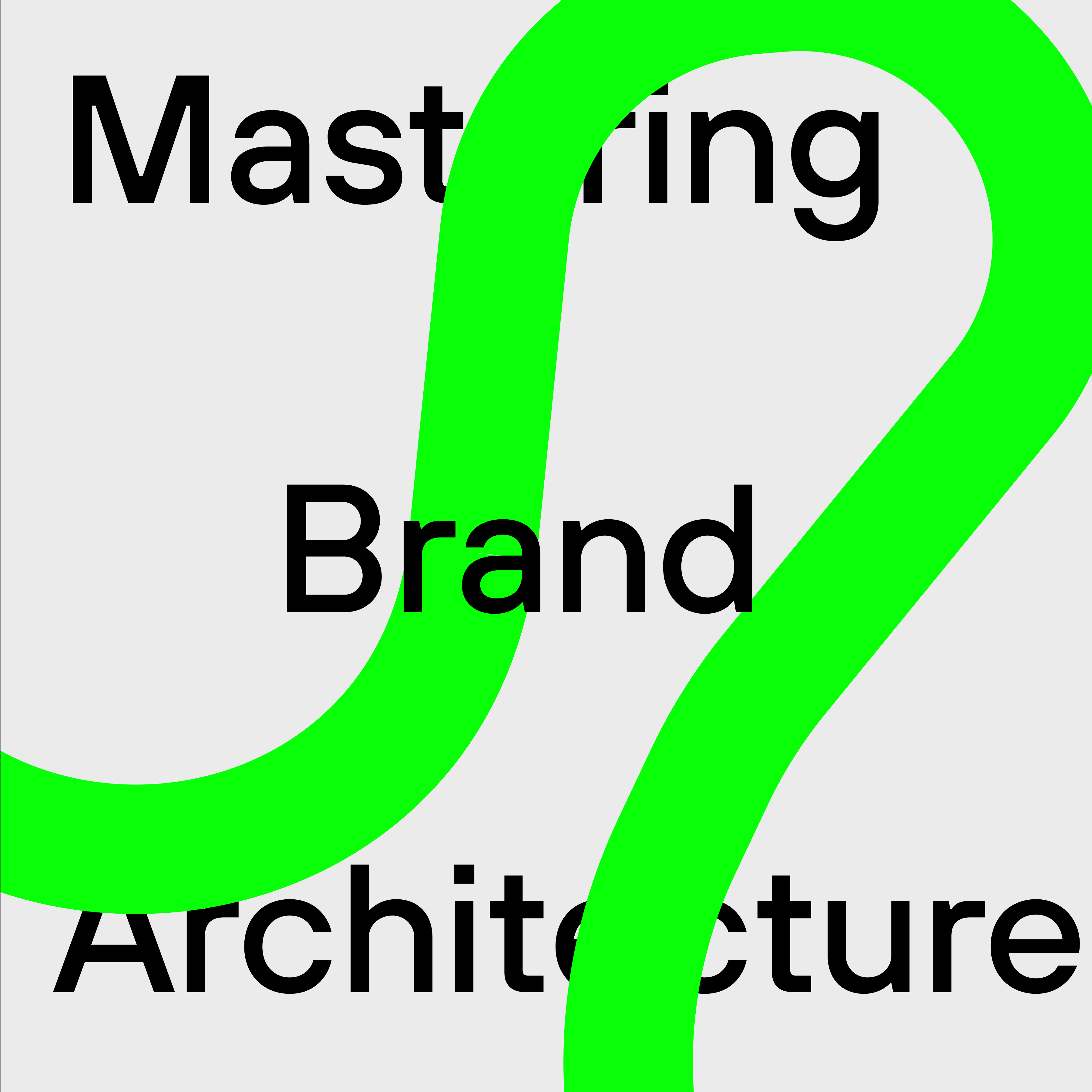 Mastering Brand Architecture